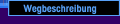 Wegbeschreibung
